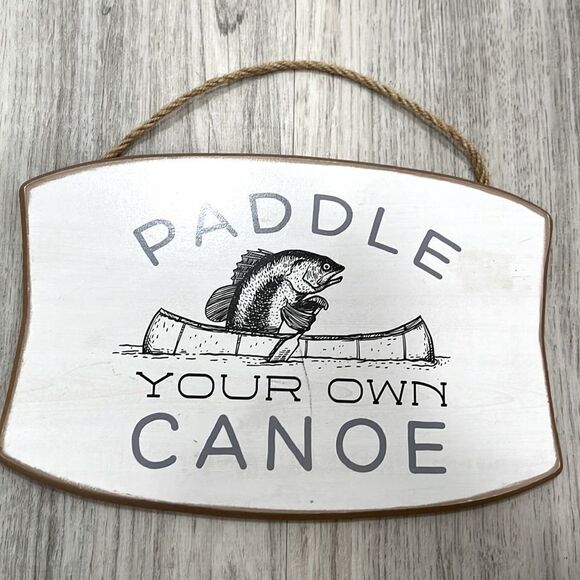 Other - NEW wood sign Paddle your own Canoe
